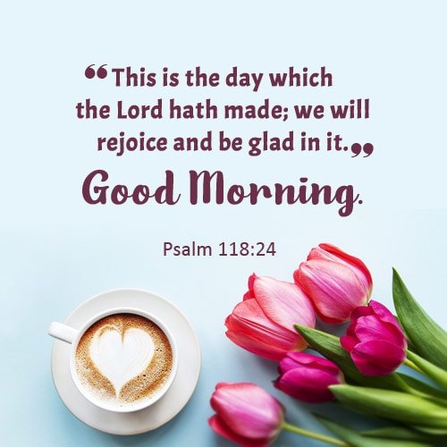 Good Morning Bible Verses Pic